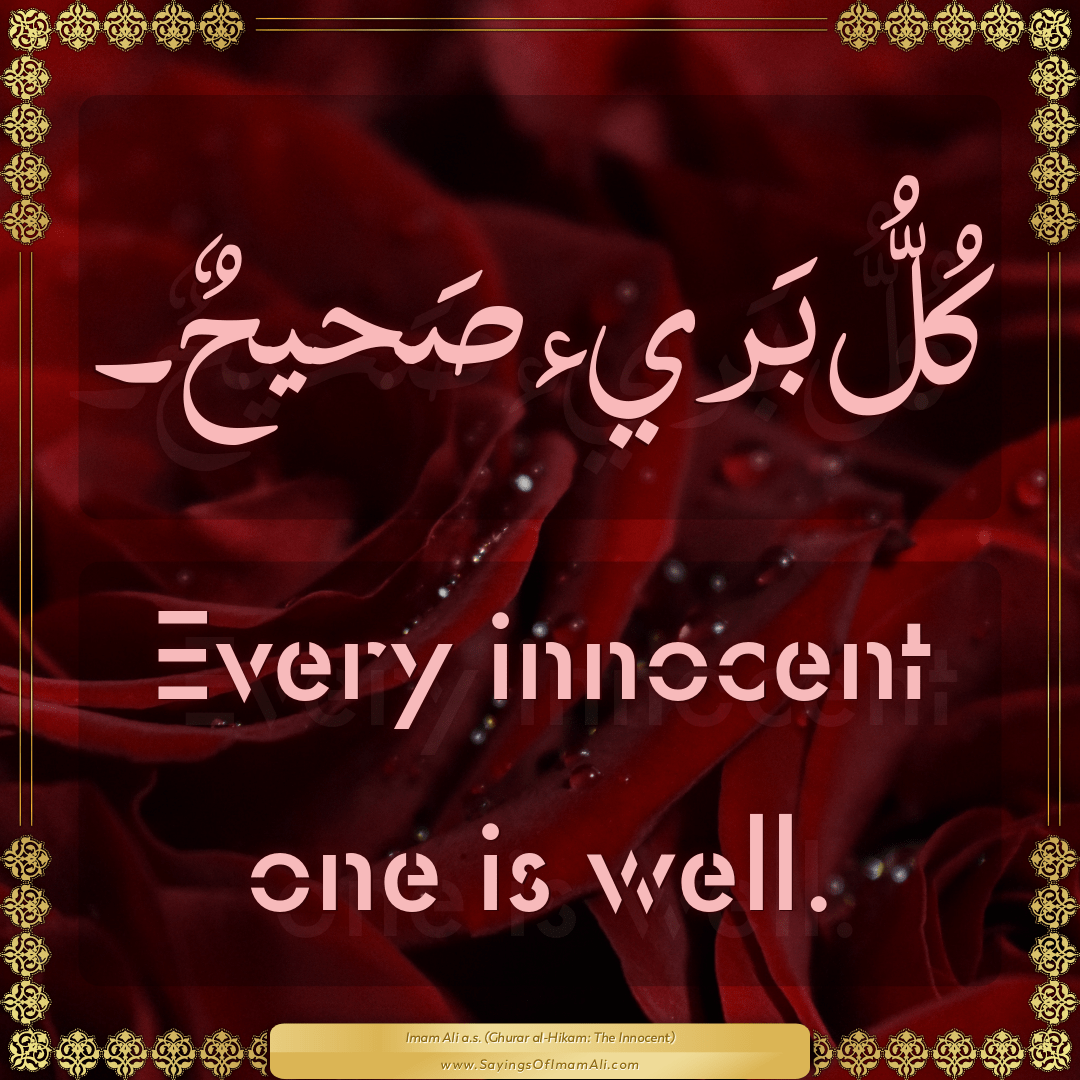 Every innocent one is well.